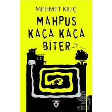 Mahpus Kaça Kaça Biter / Mehmet Kılıç