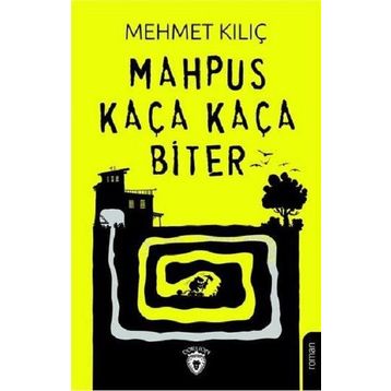 Mahpus Kaça Kaça Biter / Mehmet Kılıç