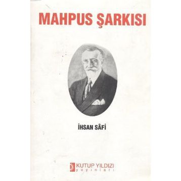 MAHPUS ŞARKISI - İHSAN SAFI