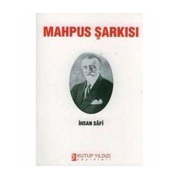 MAHPUS ŞARKISI - İHSAN SAFI