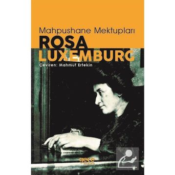 Mahpushane Mektupları - Rosa Luxemburg