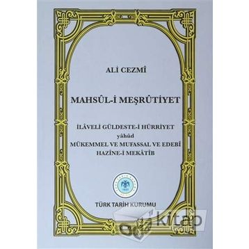 Mahsul-i Meşrutiyet - Ali Cezmi