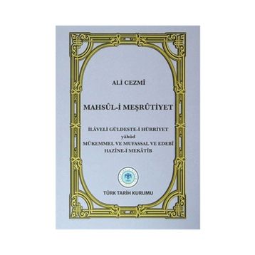 Mahsul-i Meşrutiyet - Ali Cezmi