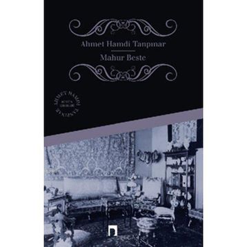 Mahur Beste - Ahmet Hamdi Tanpınar