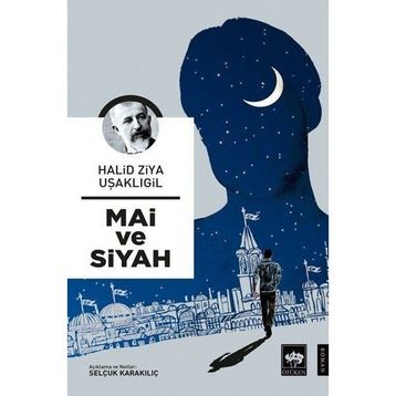 Mai ve Siyah Ötüken Neşriyat