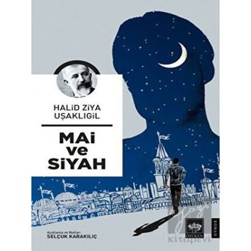 Mai ve Siyah Ötüken Neşriyat