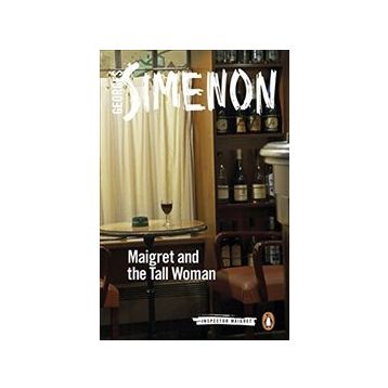 Maigret and the Tall Woman Inspector Maigret - Georges Simenon