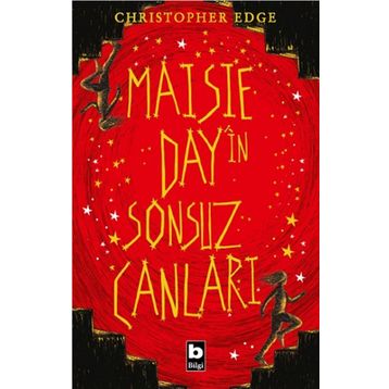 Maisie Day'in Sonsuz Canları - Christopher Edge
