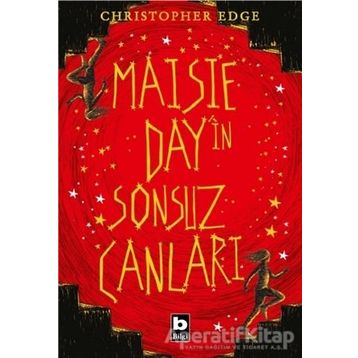 Maisie Day'in Sonsuz Canları - Christopher Edge