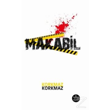 Makabil - K. Korkmaz Korkmaz