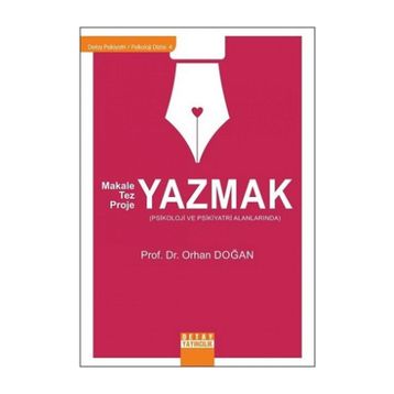 Makale Tez Proje Yazmaz - Prof. Dr. Orhan Doğan