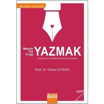 Makale Tez Proje Yazmaz - Prof. Dr. Orhan Doğan