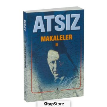 Makaleler 2 - Hüseyin Nihal Atsız