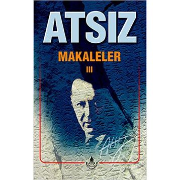 MAKALELER 3 - İSMAİL AKA