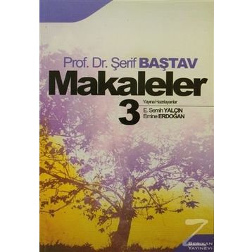 MAKALELER 3 - ŞERİF BAŞTAV