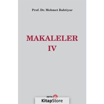 Makaleler 4 - Mehmet Bahtiyar