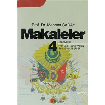 Makaleler 4 - Mehmet Saray