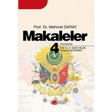 Makaleler 4 - Mehmet Saray