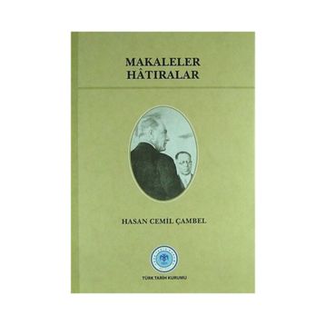 Makaleler Hatıralar - Hasan Cemil Çambel