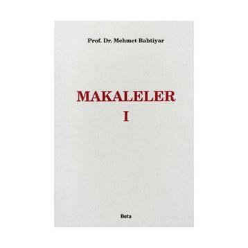 MAKALELER I - MEHMET BAHTIYER