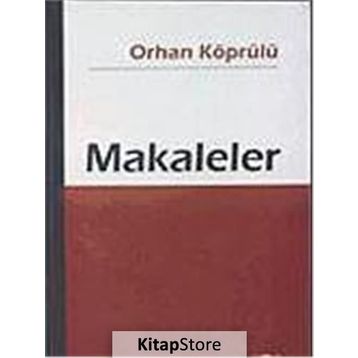 MAKALELER - ORHAN KÖPRÜLÜ