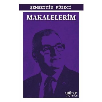 Makalelerim Gülnar Yayınları