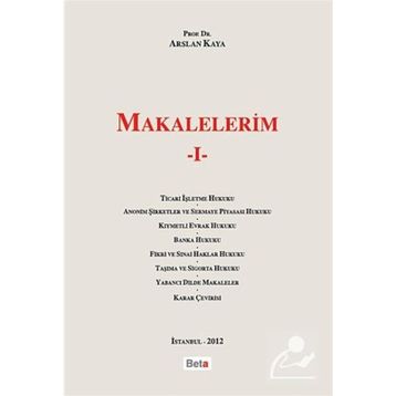 MAKALELERIM I - ARSLAN KAYA