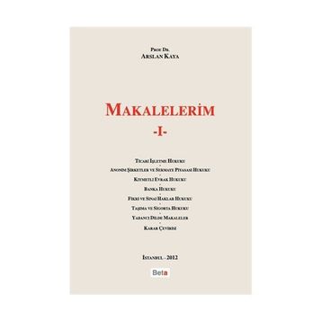 MAKALELERIM I - ARSLAN KAYA