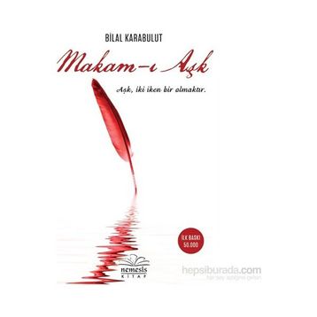 Makam-ı Aşk - Bilal Karabulut