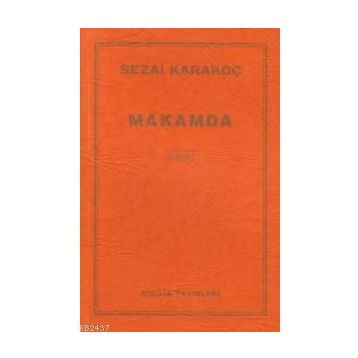 MAKAMDA - SEZAI KARAKOÇ