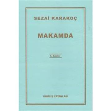 MAKAMDA - SEZAI KARAKOÇ
