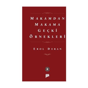 Makamdan Makama Geçki Örnekleri - Prof. Dr. Erol Deran