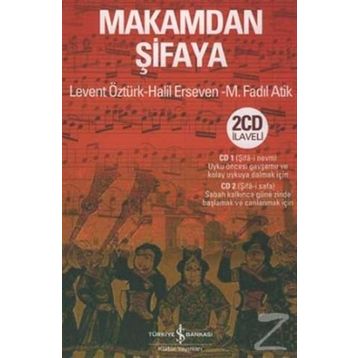 Makamdan Şifaya - Levent Öztürk