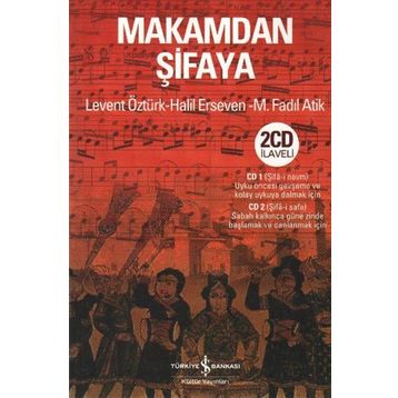Makamdan Şifaya - Levent Öztürk
