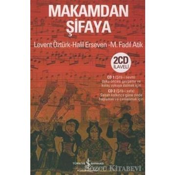 Makamdan Şifaya - Levent Öztürk