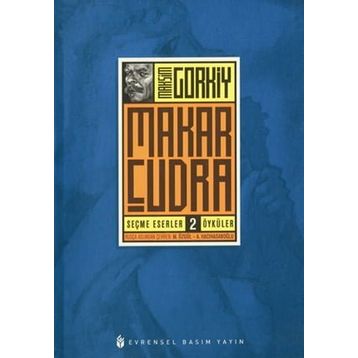 Makar Çudra - Maxim Gorki