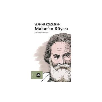 Makar'ın Rüyası - Vladimir Korolenko