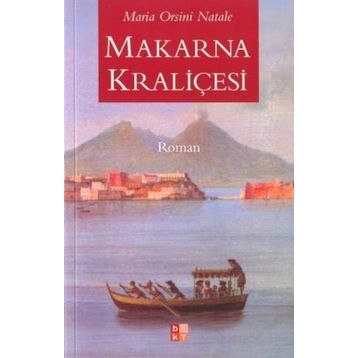 MAKARNA KRALİÇESİ - MARIA ORSINI NATALE