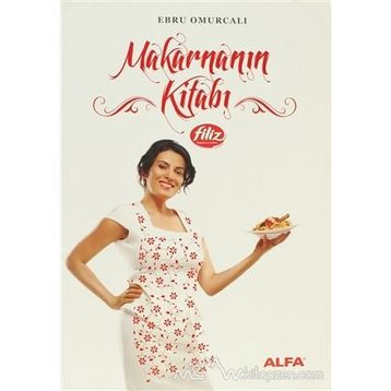 MAKARNANIN KITABI - EBRU OMURCALI