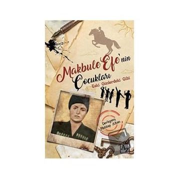 Makbule Efe'nin Çocukları - Mehtap Altan