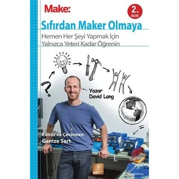 Make: Sıfırdan Maker Olmaya - David Lang