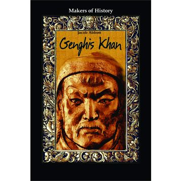 Makers Of History Genghis Khan - Jacob Abbott