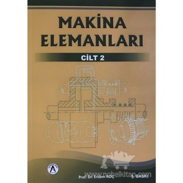 MAKINA ELEMANLARI CILT 2 - ERDEM KOÇ