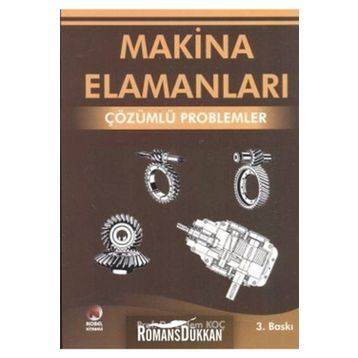 Makina Elemanları Çözümlü Problemler - Erdem Koç