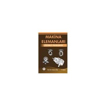 Makina Elemanları Çözümlü Problemler - Erdem Koç