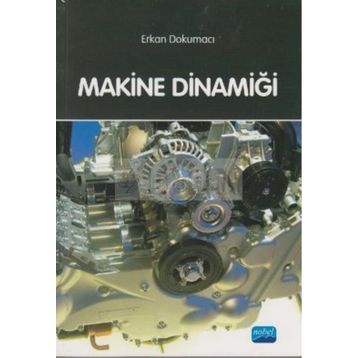 MAKINE DİNAMİĞİ - ERKAN DOKUMACI