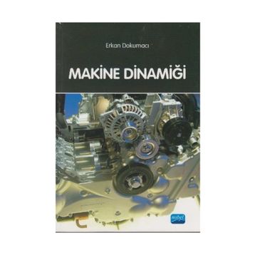 MAKINE DİNAMİĞİ - ERKAN DOKUMACI