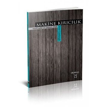 Makine Kırıcılık - Peter Linebaugh