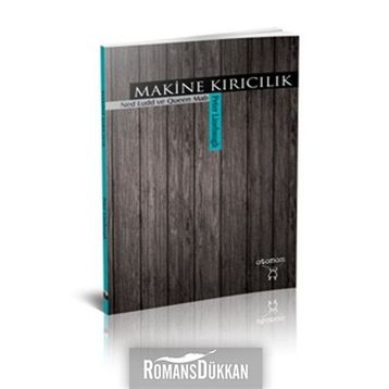 Makine Kırıcılık - Peter Linebaugh
