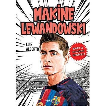 Makine Lewandowski - Luis Alberto